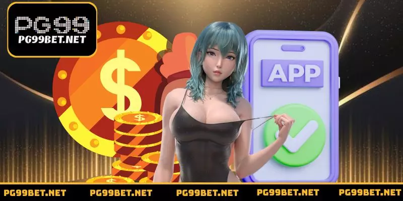 Chi tiết các bước tải app PG99 trên Android và iOS